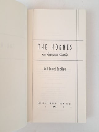 THE HORNES: AN AMERICAN FAMILY [Inscribed]