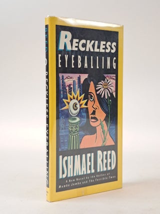 1400380 RECKLESS EYEBALLING [Inscribed]. Ishmael Reed