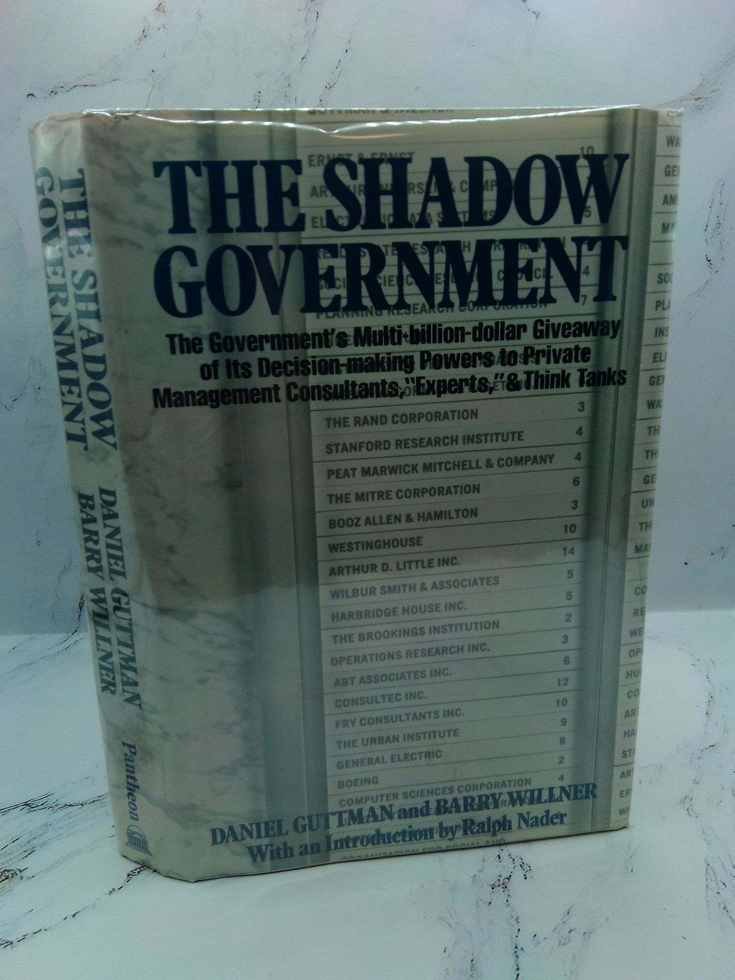 THE SHADOW GOVERNMENT: THE GOVERNMENT'S MULTI-BILLION-DOLLAR GIVEAWAY ...