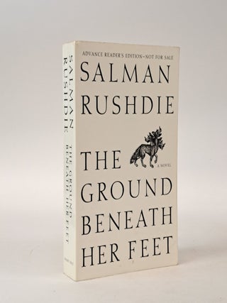 1400490 THE GROUND BENEATH HER FEET [Signed]. Salman Rushdie