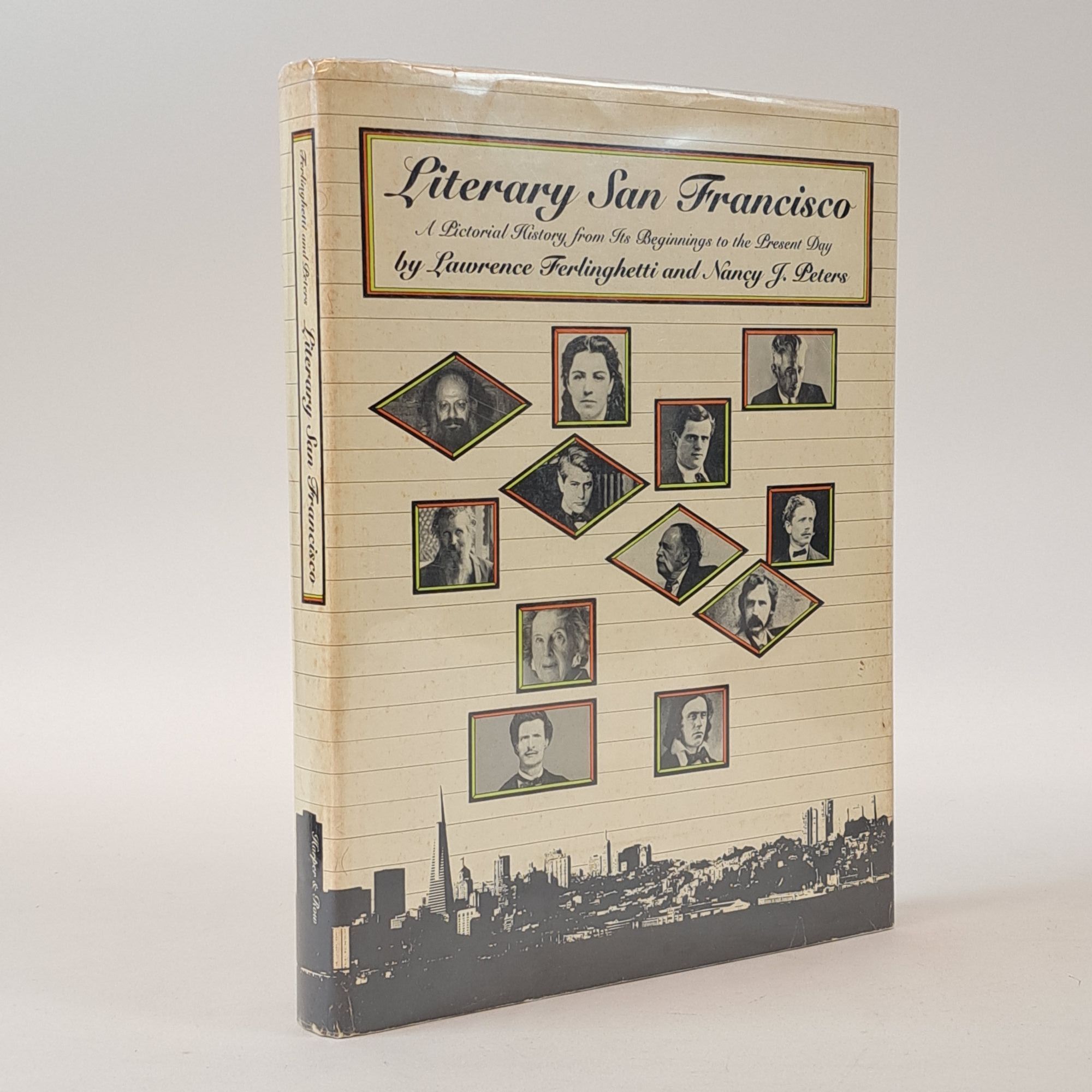 1400572 LITERARY SAN FRANCISCO: A PICTORIAL HISTORY FROM ITS BEGINNINGS TO THE PRESENT DAY [Signed by Ferlinghetti]. Lawrence Ferlinghetti, Nancy J. Peters.