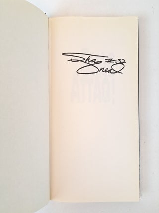 SHAQ ATTAQ! [Signed]