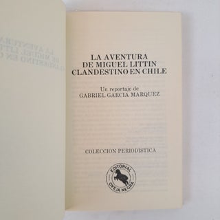LA AVENTURA DE MIGUEL LITTÍN CLANDESTINO EN CHILE