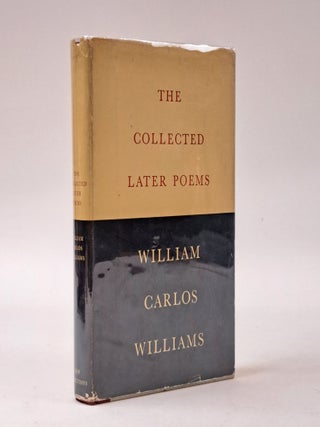 1401306 THE COLLECTED LATER POEMS. William Carlos Williams