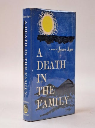 1401308 A DEATH IN THE FAMILY. James Agee