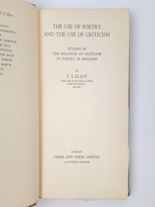 THE USE OF POETRY AND THE USE OF CRITICISM: STUDIES IN THE RELATION OF CRITICISM TO POETRY IN ENGLAND