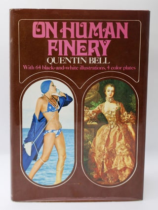 1401698 ON HUMAN FINERY. Quentin Bell