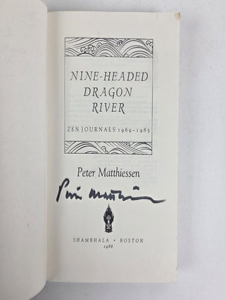 NINE-HEADED DRAGON RIVER; ZEN JOURNALS 1969-1982