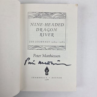 NINE-HEADED DRAGON RIVER; ZEN JOURNALS 1969-1982