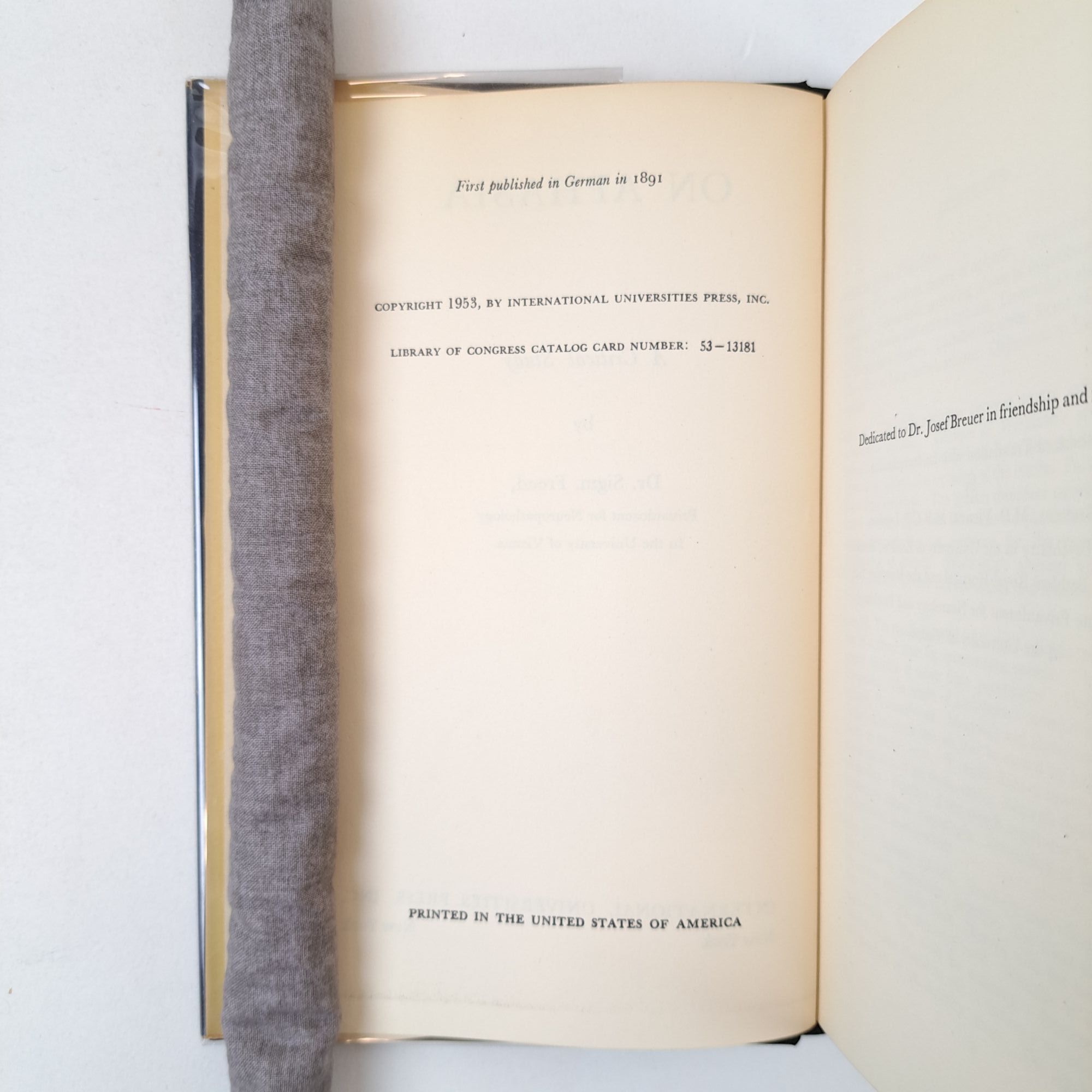 ON APHASIA: A CRITICAL STUDY | Sigmund Freud, E. Stengel | First U. S ...
