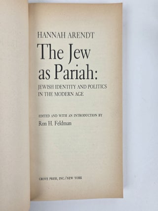 THE JEW AS PARIAH: JEWISH IDENTITY AND POLITICS IN THE MODERN AGE