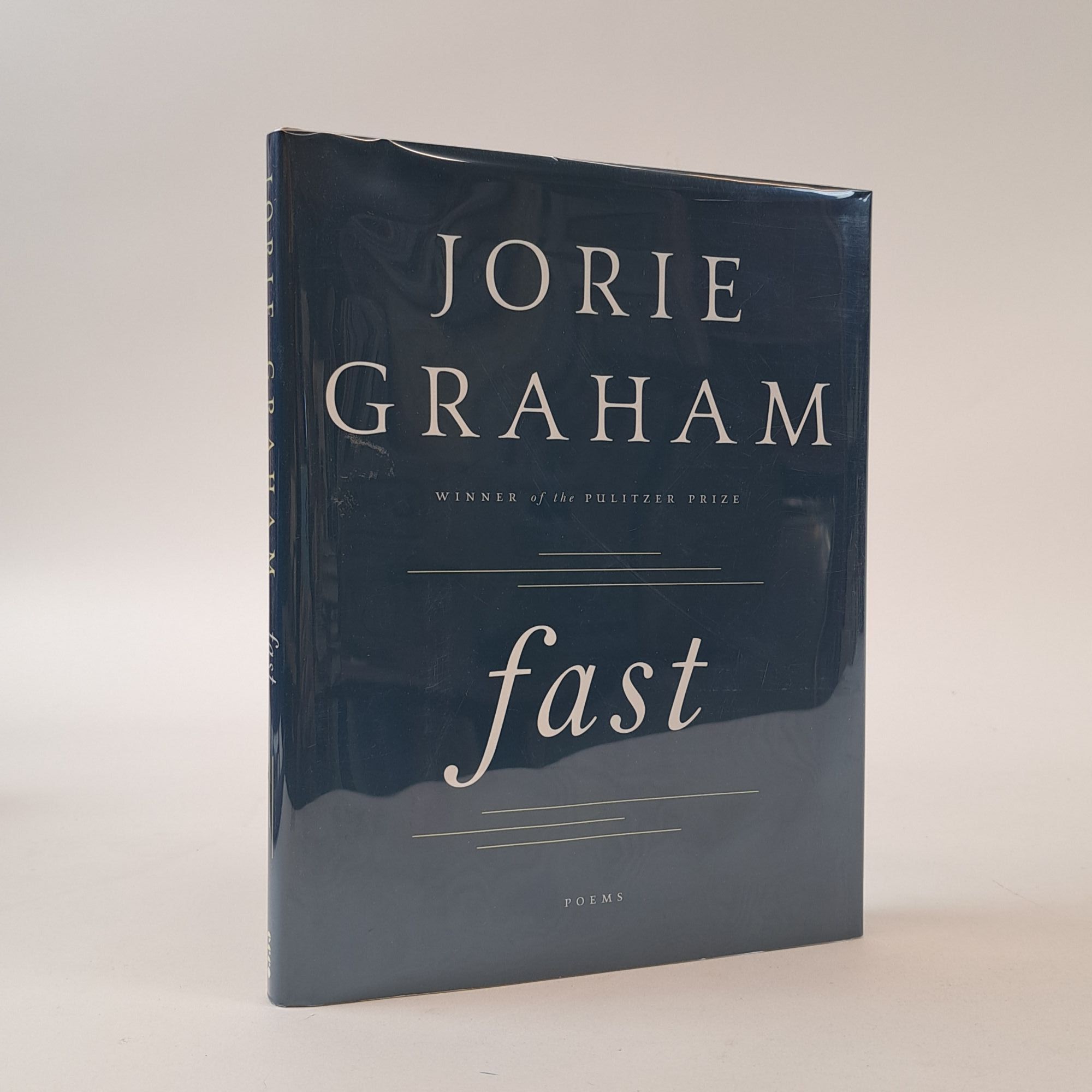 FAST Signed | Jorie Graham | First Edition, First Printing