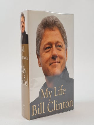 1404761 MY LIFE [Signed]. Bill Clinton