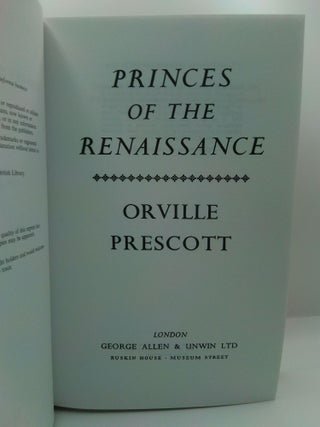 PRINCES OF THE RENAISSANCE