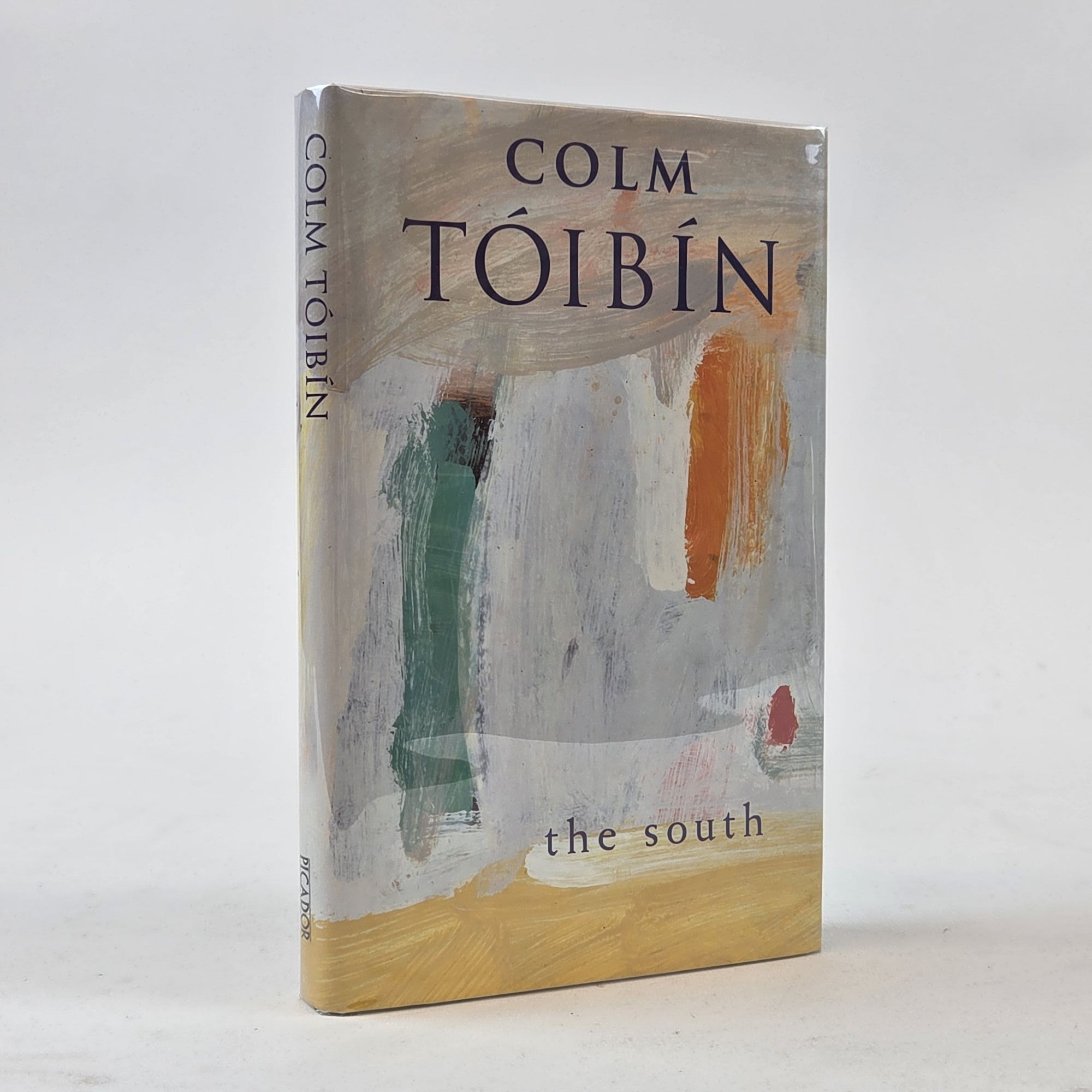 THE SOUTH Signed | Colm Tóibin | First Edition thus, First Printing