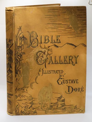 1405888 THE BIBLE GALLERY. Gustave Doré, Talbot W. Chambers