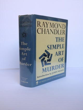 1406046 THE SIMPLE ART OF MURDER. Raymond Chandler, James Nelson