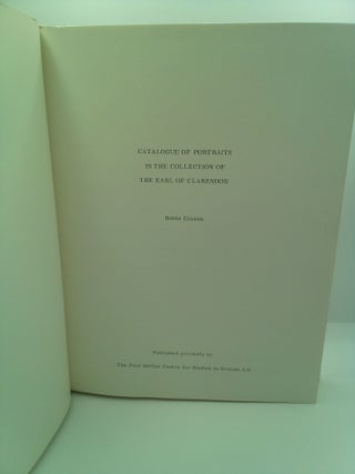 CATALOGUE OF PORTRAITS IN THE COLLECTION OF THE EARL OF CLARENDON