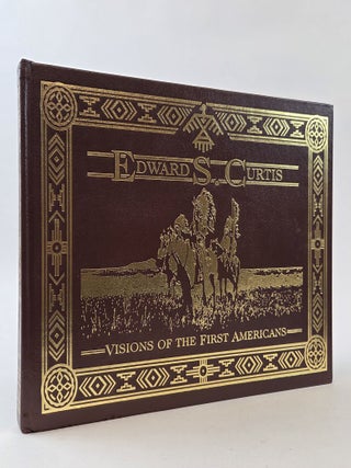 1406297 EDWARD SHERIFF CURTIS; VISIONS OF THE FIRST AMERICANS. Don Gulbrandsen