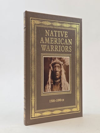 1406305 NATIVE AMERICAN WARRIORS; 1500-1890 CE. Chris McNab