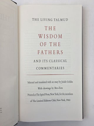THE LIVING TALMUD; THE WISDOM OF THE FATHERS AND ITS CLASSICAL COMMENTARIES