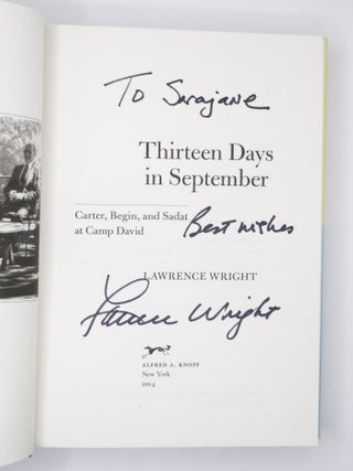 THIRTEEN DAYS IN SEPTEMBER: CARTER, BEGIN, AND SADAT AT CAMP DAVID [Inscribed]