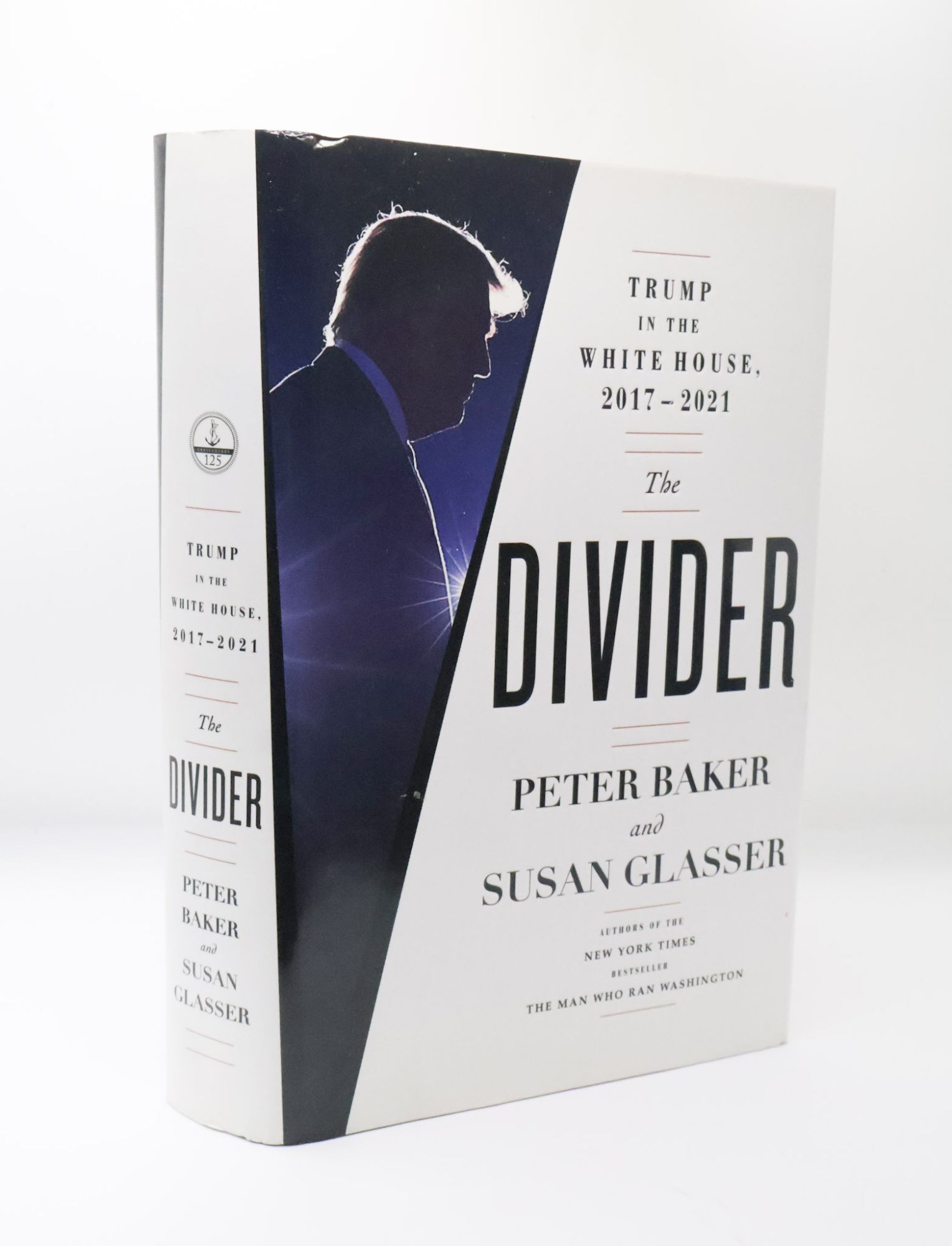 THE DIVIDER: TRUMP IN THE WHITE HOUSE 2017-2021 Inscribed | Peter Baker ...