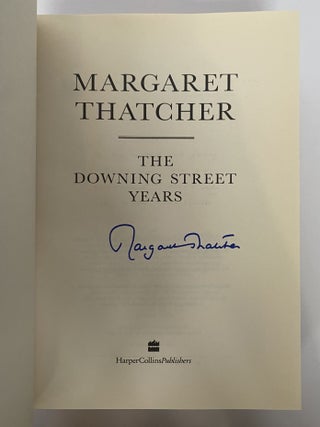 THE DOWNING STREET YEARS [Signed]