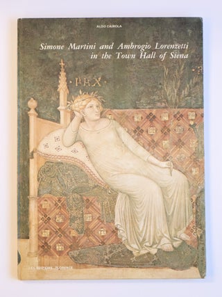 1407967 SIMONE MARTINI AND AMBROGIO LORENZETTI IN THE TOWN HALL OF SIENA. Aldo Cairola