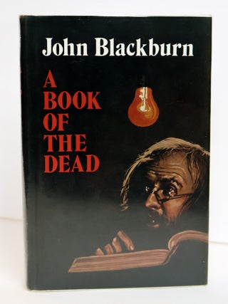 1408114 A BOOK OF THE DEAD. John Blackburn