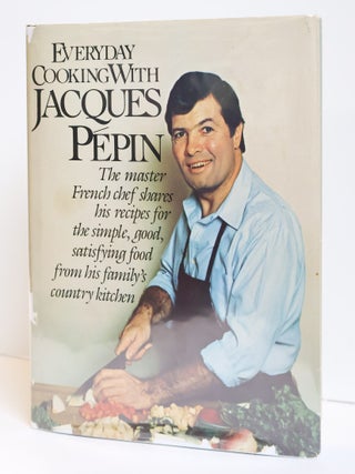 1408274 EVERYDAY COOKING WITH JACQUES PÉPIN. Jacques Pépin