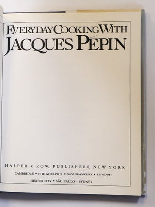 EVERYDAY COOKING WITH JACQUES PÉPIN