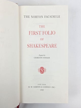 THE NORTON FACSIMILE; THE FIRST FOLIO OF SHAKESPEARE