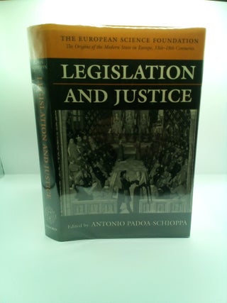 1408556 LEGISLATURE AND JUSTICE. Antonio Padoa-Schioppa