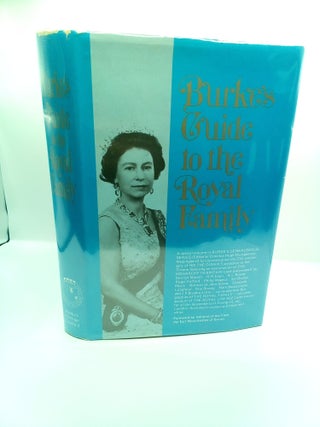 1408580 BURKE'S GUIDE TO THE ROYAL FAMILY. Hugh Montgomery-Massingberd