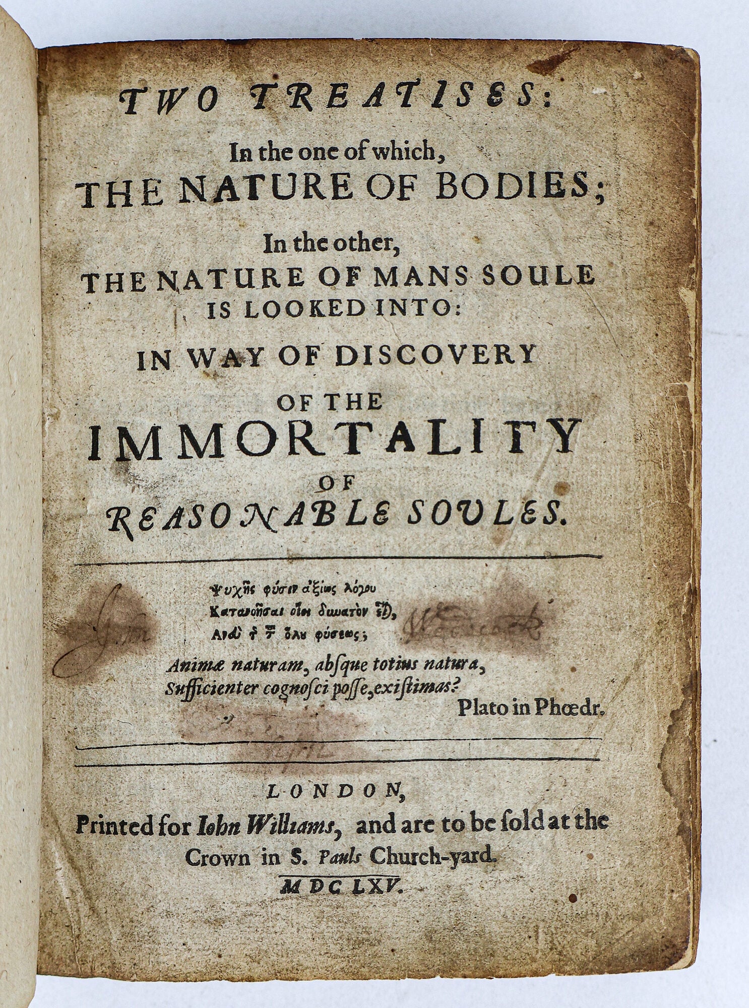 TWO TREATISES: IN THE ONE OF WHICH, THE NATURE OF BODIES; IN THE OTHER ...