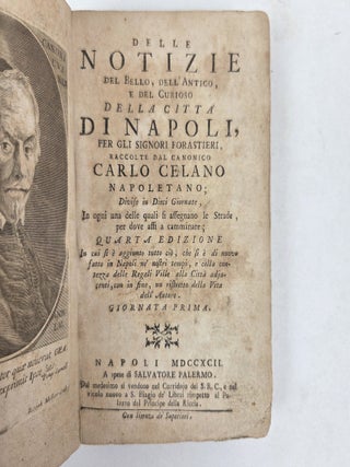 DELLE NOTIZIE DE BELLO, DELL'ANTICO, E DEL CURIOSO DELLA CITTA DINAPOLI, PER GLI SIGNORI FORASTIERI