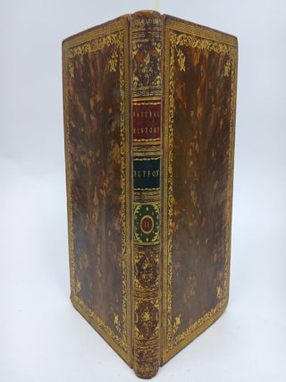 NATURAL HISTORY, GENERAL AND PARTICULAR, BY THE COUNT DE BUFFON, TRANSLATED INTO ENGLISH. ILLUSTRATED WITH THREE HUNDRED AND ONE COPPER-PLATES, AND OCCATIONAL NOTES AND OBSERVATIONS BY THE TRANSLATOR. [9 Vol., Complete]