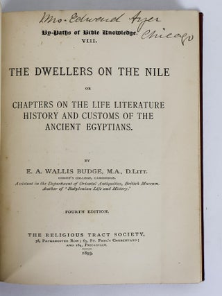 THE DWELLERS ON THE NILE OR CHAPTERS ON THE LIFE LITERATURE HISTORY AND CUSTOMS OF THE ANCIENT EGYPTIANS