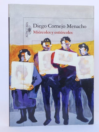 1409607 MIÉRCOLES Y ESTIÉRCOLES. Diego Cornejo Menacho