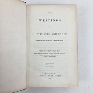 THE WRITINGS OF HIPPOCRATES AND GALEN. EPITOMISED FROM THE ORIGINAL LATIN TRANSLATIONS