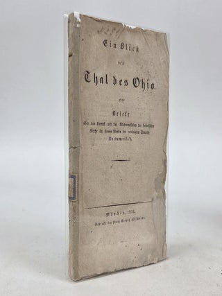 1410364 EIN BLICK IN’S THAL DES OHIO ODER BRIEFE ÜBER DEN KAMPF UND DAS WIEDERAUFLEBEN DER...
