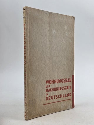 1410403 WOHNUNGSBAU DER NACHKRIEGSZEIT IN DEUTSCHLAND. Friedrich Schmidt, Martin Ebel