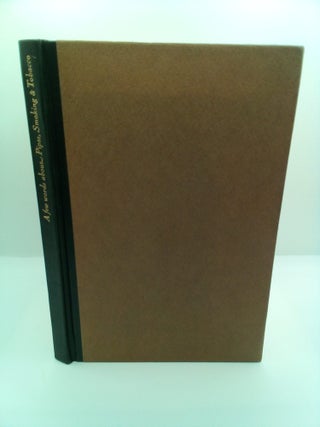 1410462 A FEW WORDS ABOUT PIPES, SMOKING AND TOBACCO. Alfred Henry Forrester