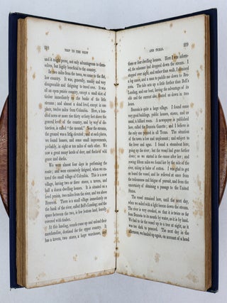 TRIP TO THE WEST AND TEXAS. COMPRISING A JOURNEY OF EIGHT THOUSAND MILES, THROUGH NEW-YORK, MICHIGAN, ILLINOIS, MISSOURI, LOUISIANA, AND TEXAS, IN THE AUTUMN AND WINTER OF 1834-5. INTERSPERSED WITH ANECDOTES, INCIDENTS, AND OBSERVATIONS. WITH A BRIEF SKETCH OF THE TEXAN WAR.