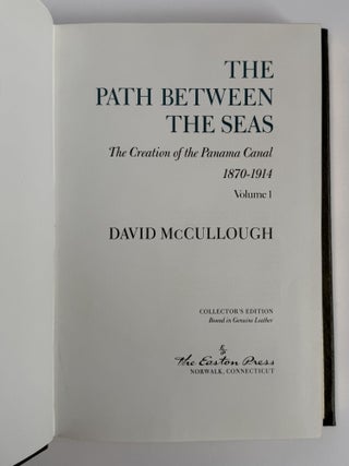 THE PATH BETWEEN THE SEAS [Two Volumes]