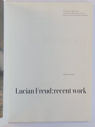 LUCIAN FREUD: RECENT WORK