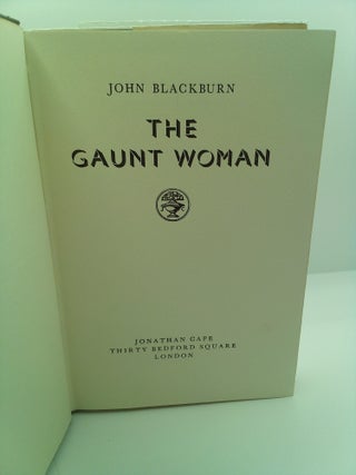THE GAUNT WOMAN
