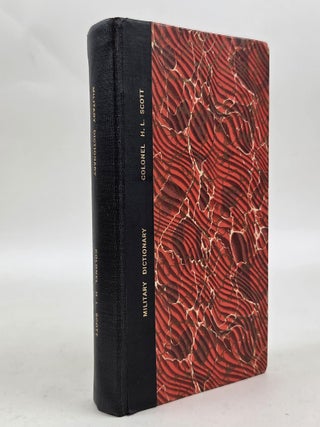1410702 MILITARY DICTIONARY; COMPRISING TECHNICAL DEFINITIONS; INFORMATION ON RAISING AND KEEPING...