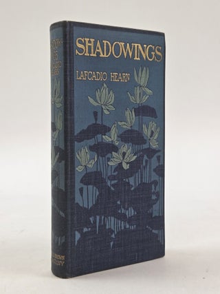 1410886 SHADOWINGS. Lafcadio Hearn